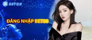 Đăng nhập BET88